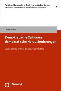 Demokratische Optionen, demokratische Herausforderungen von Dlabac,  Oliver