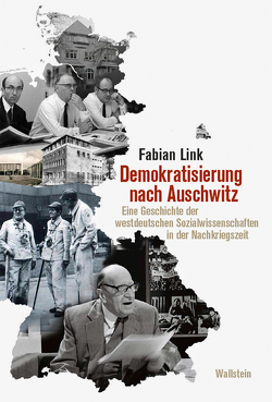 Demokratisierung nach Auschwitz von Link,  Fabian