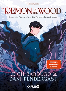 Demon in the Wood. Schatten der Vergangenheit von Bardugo,  Leigh, Gyo,  Michelle