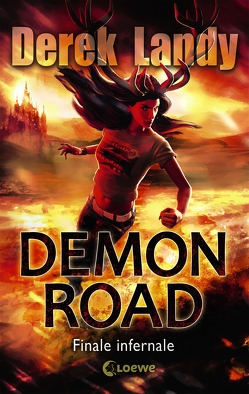 Demon Road 3 – Finale infernale von Höfker,  Ursula, Landy,  Derek