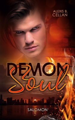 Demon Soul von Cellan,  Alexis B.
