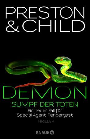 Demon – Sumpf der Toten von Benthack,  Michael, Child,  Lincoln, Preston,  Douglas