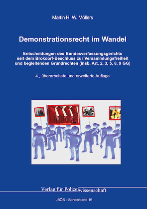 Demonstrationsrecht im Wandel von Möllers,  Martin H.W.