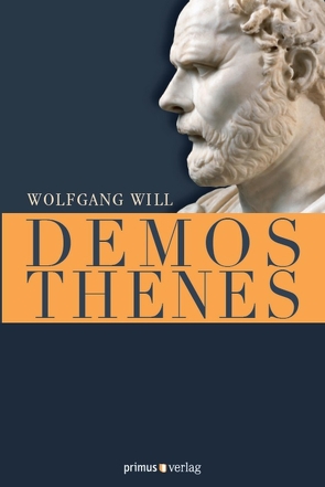 Demosthenes von Clauss,  Manfred, Will,  Wolfgang