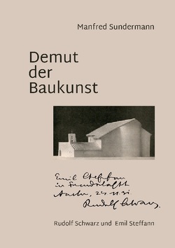 Demut der Baukunst von Sundermann,  Manfred