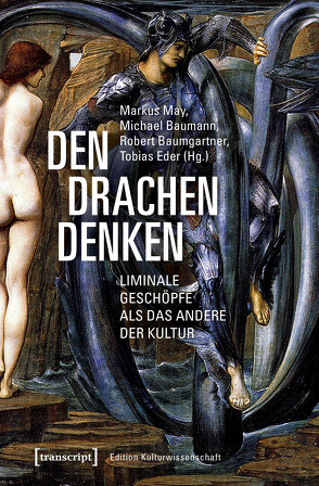 Den Drachen denken von Baumann,  Michael, Baumgartner,  Robert, Eder,  Tobias, May,  Markus