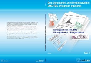 Den Eignungstest für das Medizinstudium TMS/EMS erfolgreich trainieren BD 1 – TRAININGSTEST von Gabnach,  Klaus