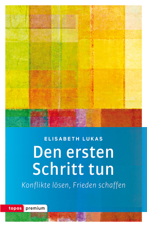 Den ersten Schritt tun von Lukas,  Elisabeth