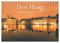 Den Haag – Residenzstadt des Nordens (Tischkalender 2024 DIN A5 quer), CALVENDO Monatskalender von Straub (straubsphoto),  Alexander