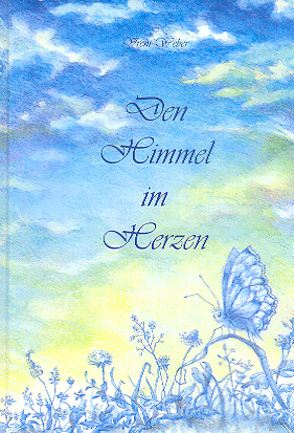 Den Himmel im Herzen von Weber,  Vreni