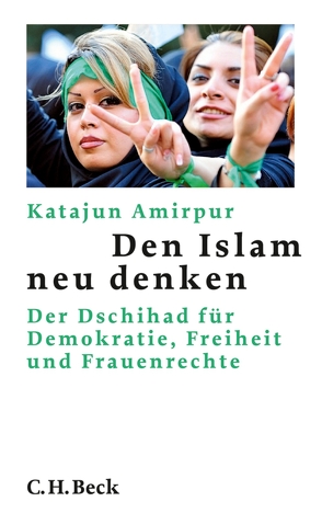 Den Islam neu denken von Amirpur,  Katajun