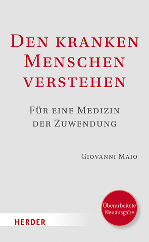 Den kranken Menschen verstehen von Maio,  Giovanni