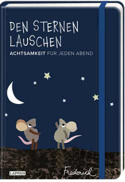 Den Sternen lauschen – Achtsamkeit für jeden Abend (Frederick von Leo Lionni) von Lionni,  Leo