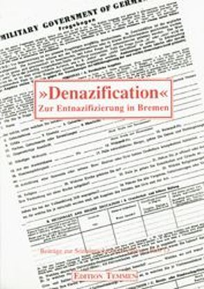 Denazification von Drechsel,  Wiltrud U, Röpcke,  Andreas