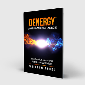 DENERGY – dimensionslose Energie von Andes,  Wolfram