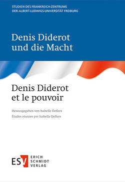 Denis Diderot und die Macht / Denis Diderot et le pouvoir von Deflers,  Isabelle