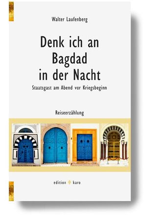 Denk ich an Bagdad in der Nacht von Laufenberg,  Walter