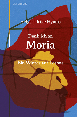 Denk ich an Moria von Hyams,  Helge-Ulrike