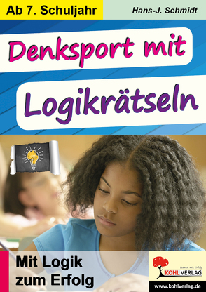 Denksport mit Logikrätseln von Schmidt,  Hans-J.