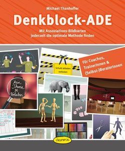 Denkblock-ADE von Luttenfeldner,  Kerstin, Thanhoffer,  Michael