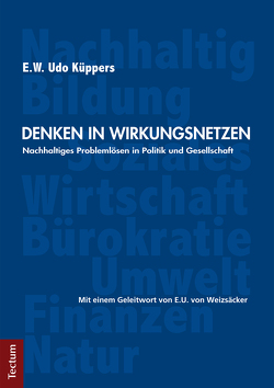 Denken in Wirkungsnetzen von Küppers,  E. W Udo