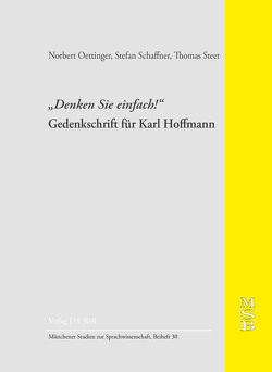 „Denken Sie einfach!“ von Oettinger,  Norbert, Schaffner,  Stefan, Steer,  Thomas