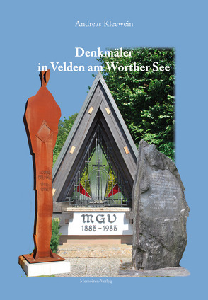 Denkmäler in Velden am Wörther See von Kleewein,  Andreas