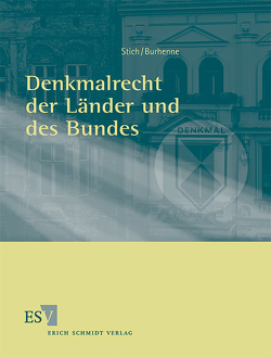 Denkmalrecht der Länder und des Bundes – Abonnement von Göhner,  Wolfgang Karl, Hönes,  Ernst-Rainer