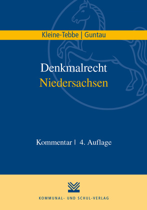 Denkmalrecht Niedersachsen von Guntau,  Christian, Kleine-Tebbe,  Andreas