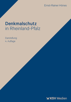 Denkmalschutz in Rheinland-Pfalz von Hönes,  Ernst R