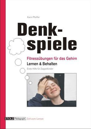 Denkspiele von Pfeiffer,  Karin