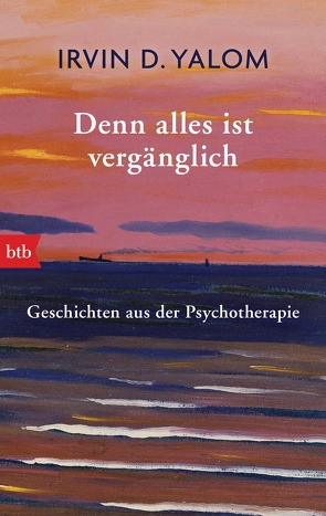 Denn alles ist vergänglich von Prugger,  Liselotte, Yalom,  Irvin D.