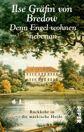 Denn Engel wohnen nebenan von Bredow,  Ilse Gräfin von