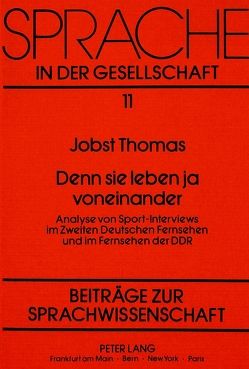 Denn sie leben ja voneinander von Thomas,  Jobst