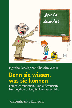 Denn sie wissen, was sie können von Scholz,  Ingvelde, Weber,  Karl-Christian