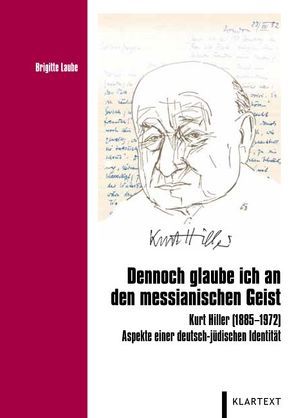 „Dennoch glaube ich an den messianischen Geist“ von Laube,  Brigitte