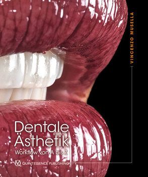 Dentale Ästhetik von Musella,  Vincenzo