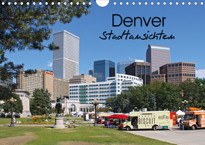 Denver Stadtansichten (Wandkalender 2020 DIN A4 quer) von Drafz,  Silvia