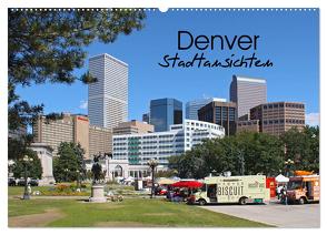 Denver Stadtansichten (Wandkalender 2024 DIN A2 quer), CALVENDO Monatskalender von Drafz,  Silvia