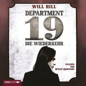 Department 19 – Die Wiederkehr von Bierstedt,  Detlef, Hill,  Will, Merz,  Axel