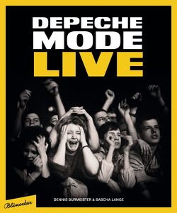 Depeche Mode : Live von Burmeister,  Dennis, Lange,  Sascha, Silver,  Dan