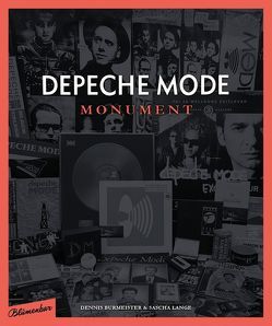 Depeche Mode : Monument von Burmeister,  Dennis, Lange,  Sascha