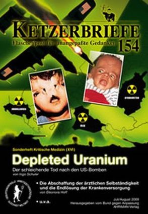 Depleted Uranium – der schleichende Tod nach den US-Bomben von Abraham,  Ines, Funke,  Judith, Hoff,  Eleonora, Schuler,  Ingo