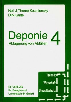 Deponie 4 von Bielefeld,  Hella F, Lante,  Dirk, Thomé-Kozmiensky,  Karl J.