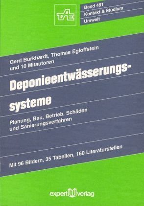 Deponieentwässerungssysteme / Deponieentwässerungssysteme, I: von Burkhardt,  Gerd, Egloffstein,  Thomas