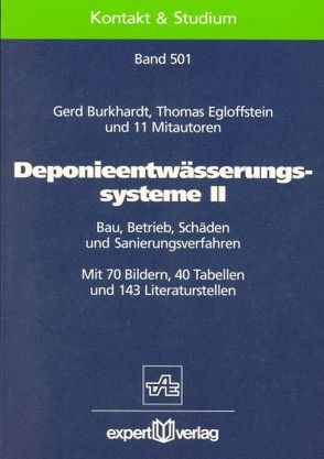 Deponieentwässerungssysteme / Deponieentwässerungssysteme, II: von Burkhardt,  Gerd, Egloffstein,  Thomas