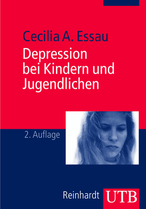 Depression bei Kindern und Jugendlichen von Essau,  Cecilia A.