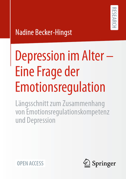 Depression im Alter – Eine Frage der Emotionsregulation von Becker-Hingst,  Nadine