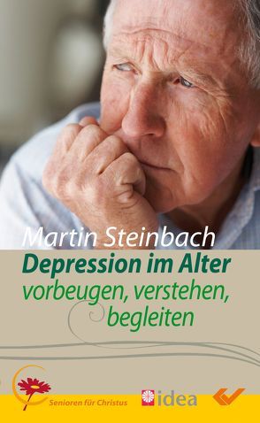 Depression im Alter von Steinbach,  Martin