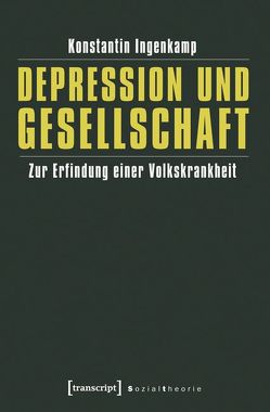Depression und Gesellschaft von Ingenkamp,  Konstantin